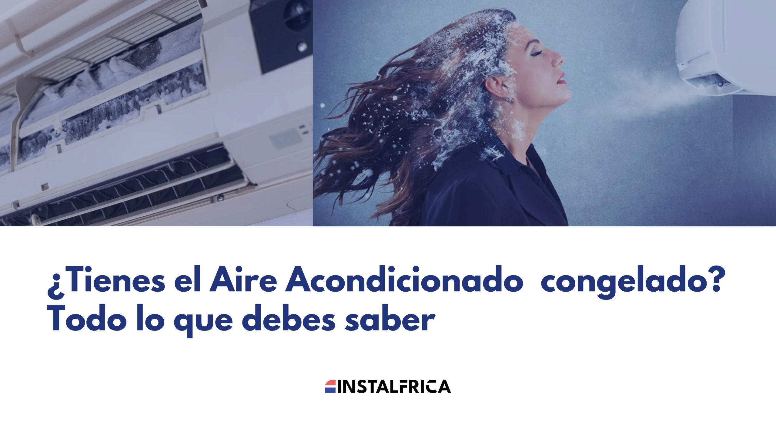 aire acondicionado congelado