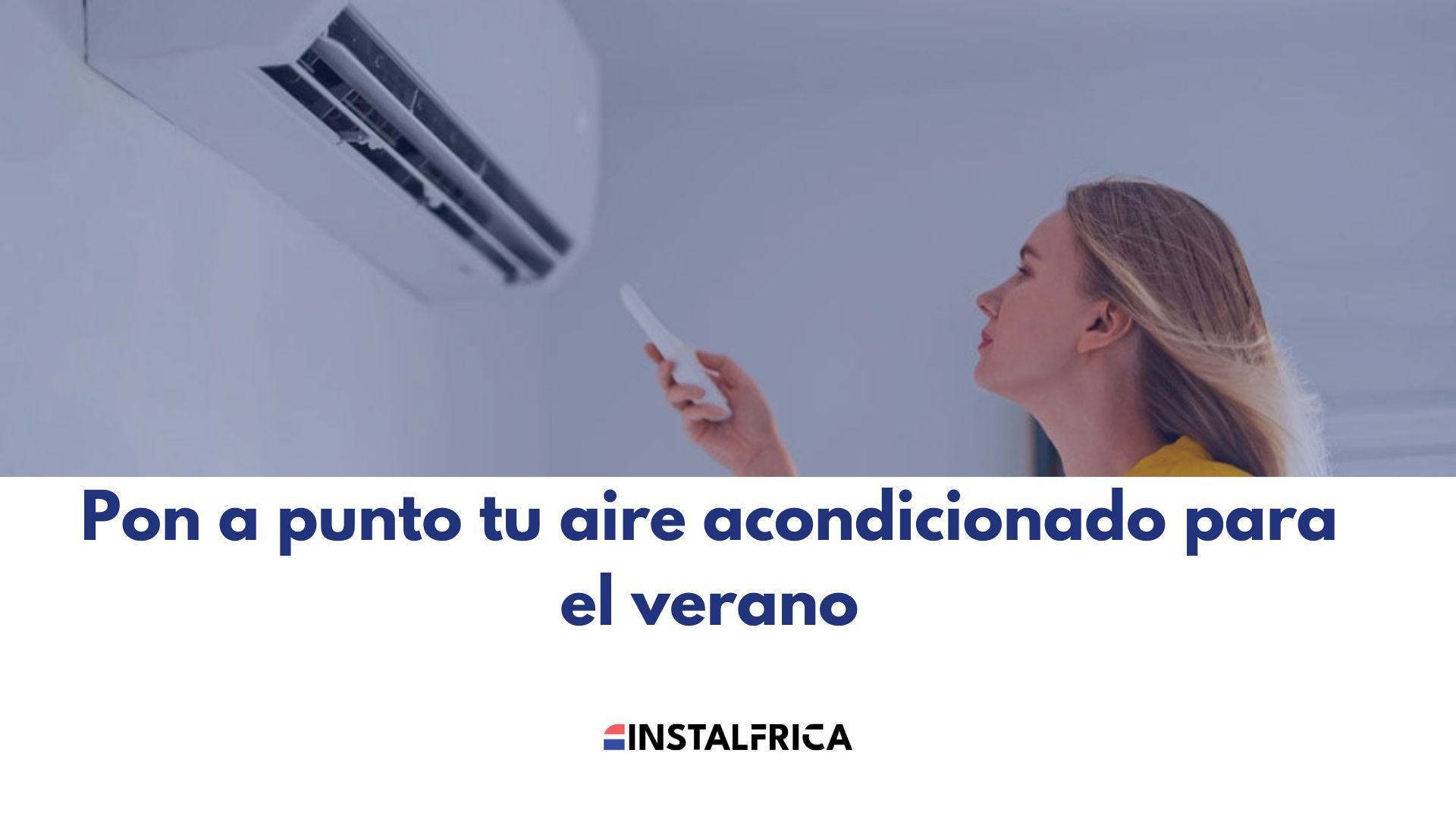 Como poner a punto tu aire acondicionado